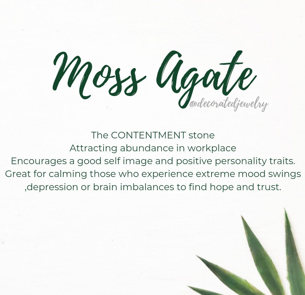 Stop & Seek Earrings- Moss Agate (Contentment)